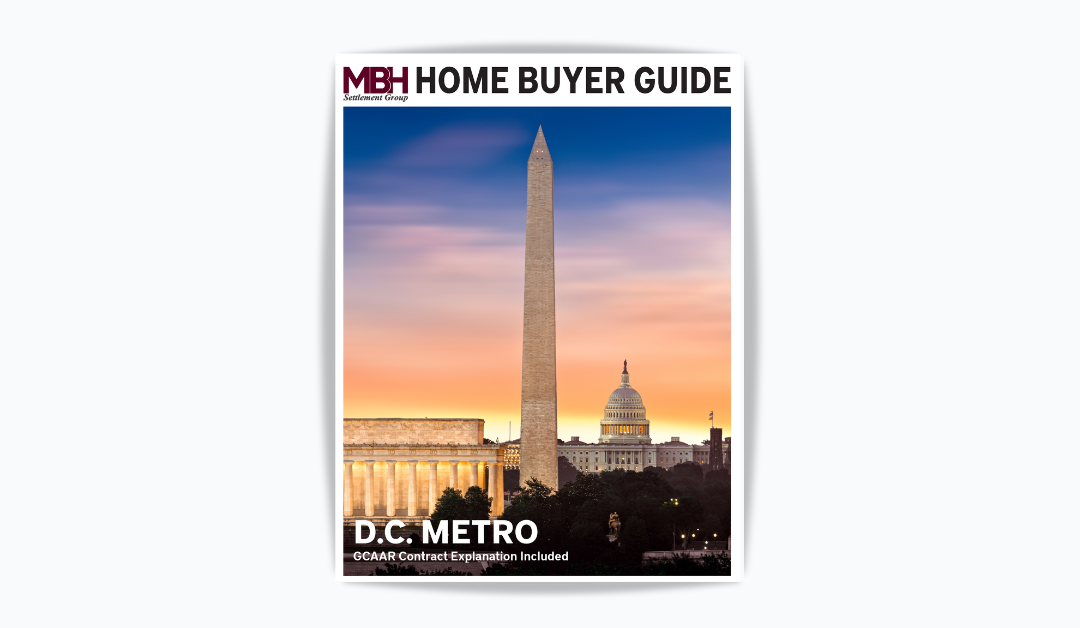 DC Metro 2023 Ultimate Home Buyer Guide